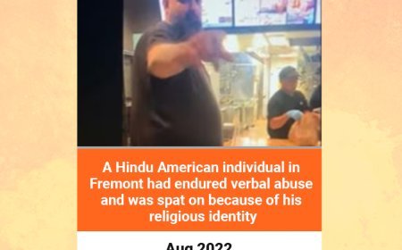 A Hindu American individual in Fremont had endured verbal abuse and was spat on because of his religious identity